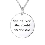 925 Sterling Silver She Believed She Could So She Did Inspirational Messages Pendant Necklace