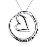 Silver Always My Sister Forever My Friend Circle Pendant Necklace