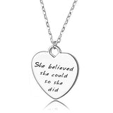 925 Sterling Silver Heart Necklace Inspirational Pendant Engraved She Believed She Could So She Did Friendship Gift
