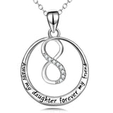 Infinite Always My Daughter Forever My Friend Necklace Message Word Jewelry
