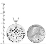 925 Sterling Silver Compass, Not all those who wander are lost Pendant Necklace, 18