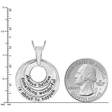 925 Sterling Silver Always Believe Something Wonderful Pendant Necklace